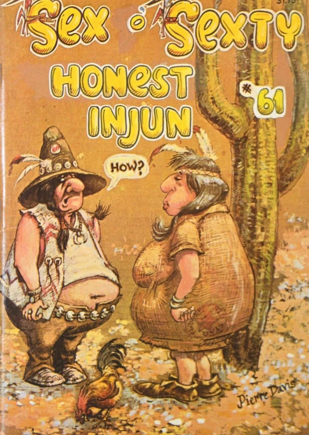 Sex to Sexty (S.R.I., 1974 series) #61 — Honest Injun ([July 1982?])