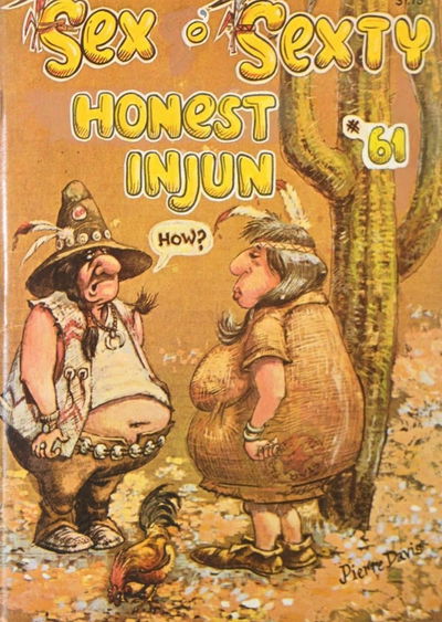 Sex to Sexty (S.R.I., 1974 series) #61 — Honest Injun