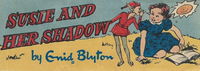 Weeties/Kornies Free Enid Blyton Stories (Nabisco, 1957 series)  — Susie and Her Shadow [1957]