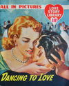 Love Story Picture Library (IPC, 1952 series) #98 — Dancing to Love [1955?]