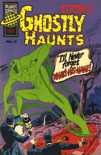 Ghostly Haunts (KG Murray, 1977 series)  #2 ([November 1977?]) — I'll Never Forget What's-His-Name!