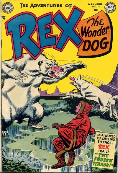The Adventures of Rex the Wonder Dog  #15 (May-June 1954)