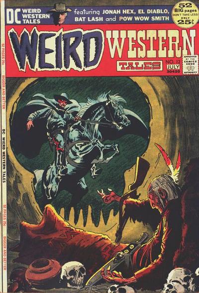 Weird Western Tales  #12 (June-July 1972)