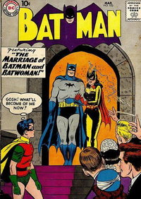 Batman (DC, 1940 series)  #122 (March 1959) — The Marriage of Batman and Batwoman!