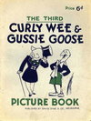 The Third Curly Wee & Gussie Goose Picture Book [nn] ([1940?])