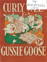 Curly Wee & Gussie Goose (David Syme, 1952?)  [1952?]