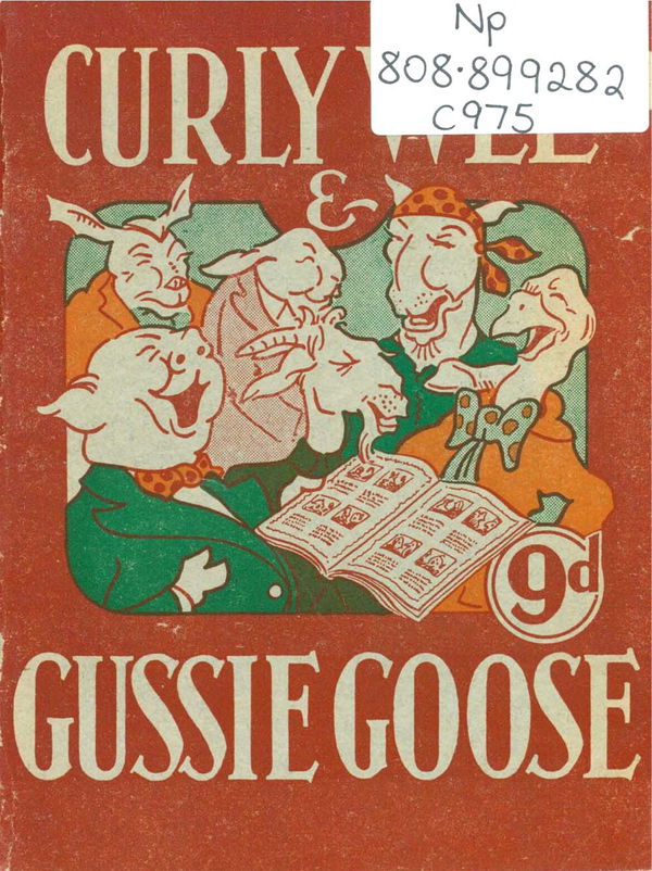 Curly Wee & Gussie Goose (David Syme, 1952?)  ([1952?])