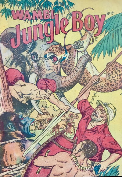 Wambi Jungle Boy (HJ Edwards, 1950? series) #19 May 1952