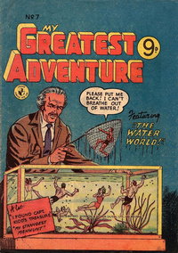My Greatest Adventure (Colour Comics, 1955 series)  #7 ([October 1955])