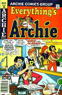 Everything's Archie (Archie, 1969 series)  #85 (July 1980) — "Someday I'll come up with the world's greatest invention, Archie!"