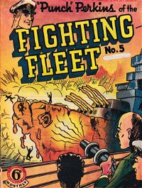 "Punch" Perkins of the Fighting Fleet (Times, 1950 series) #5 ([March 1951?])