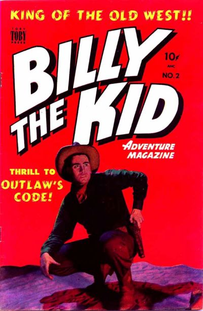 Billy the Kid Adventure Magazine (Toby, 1950 series) #2 (January 2016)