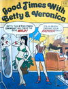 Good Times with Betty & Veronica (Yaffa/Page, 1988)  1988