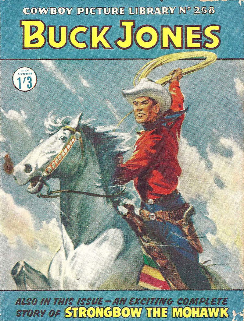 Cowboy Picture Library (IPC, 1957 series) #258 — Buck Jones ([1958?])