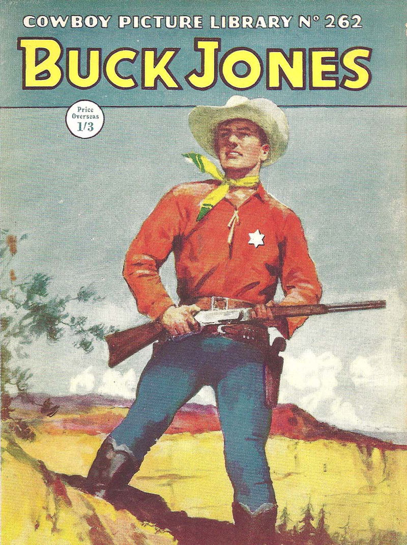 Cowboy Picture Library (IPC, 1957 series) #262 — Buck Jones ([158?])