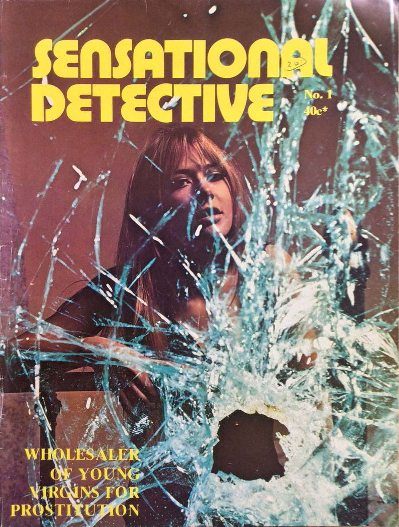 Sensational Detective (Gredown, 1976? series) v1#1 ([October 1976?])