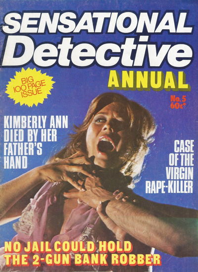 Sensational Detective (Gredown, 1974 series) v1#5 — Sensational Detective Annual ([September 1975?])