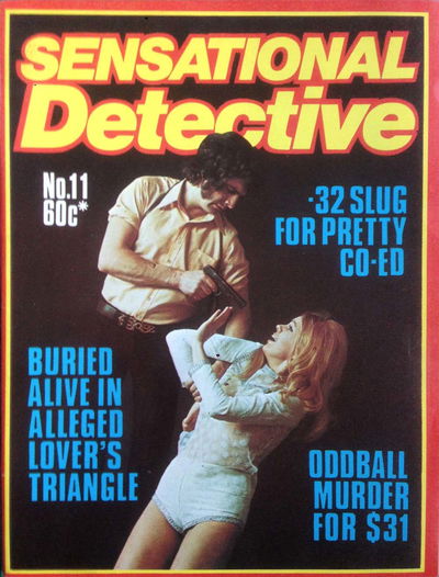 Sensational Detective (Gredown, 1976? series) v1#11 [June 1978?]