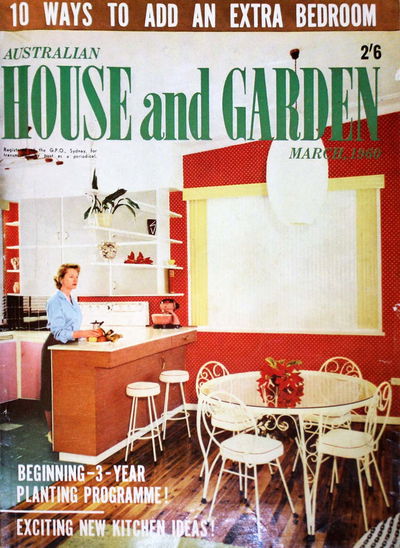 Australian House and Garden (House and Garden, 1948 series) v23#4 March 1960