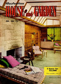 Australian House and Garden (House and Garden, 1948 series)  v11#6 (May 1954)