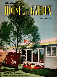Australian House and Garden (House and Garden, 1948 series)  v12#1 (June 1954)