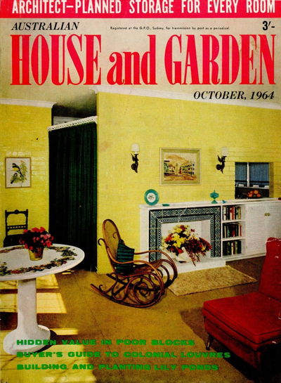 Australian House and Garden (House and Garden, 1948 series) v32#5 (October 1964)