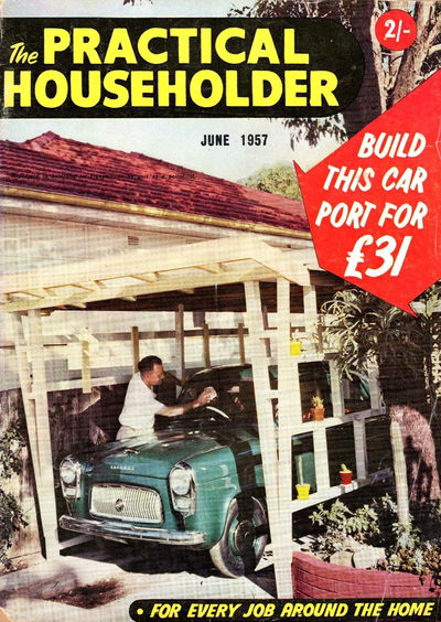 The Practical Householder (Modern Magazines, 1957 series) v1#4 (June 1957)
