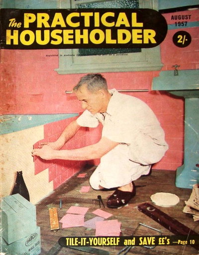 The Practical Householder  v1#6 (August 1957)