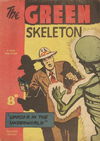 The Green Skeleton (Frew, 1953? series)  [1953?]