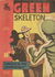 The Green Skeleton (Frew, 1953? series)  ([1953?])