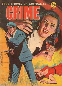 True Stories of Australian Crime (Southdown Press, 1963? series) #2 [1963?]