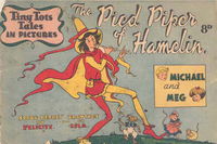 Tiny Tots Tales in Pictures (Lilliput, 1950? series)  — The Pied Piper of Hamelin [October 1950?]