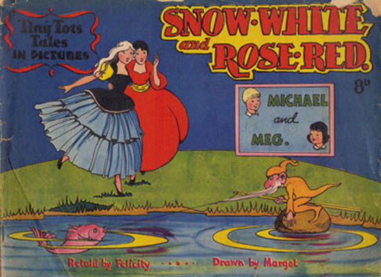 Tiny Tots Tales in Pictures (Lilliput, 1950? series)  — Snow-White and Rose-Red ([April 1951?])