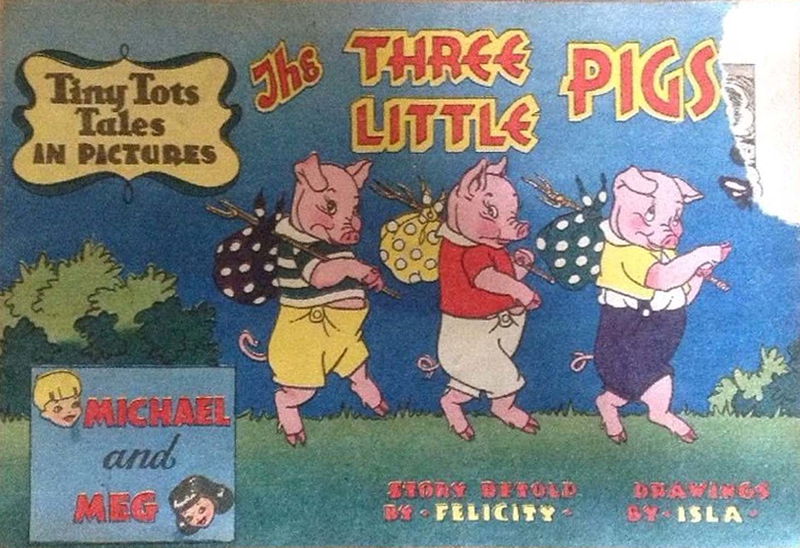 Tiny Tots Tales in Pictures (Lilliput, 1950? series)  — The Three Little Pigs ([August 1950?])