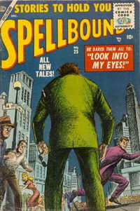 Spellbound (Marvel, 1952 series) #25 (December 1955)