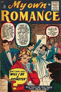My Own Romance (Marvel, 1949 series) #76 — Will I Be A Spinster