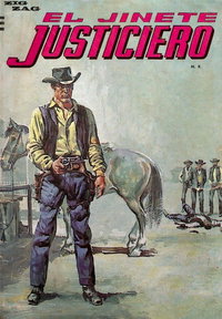 El Jinete Justiciero (Zig-Zag, 1966 series)  v18#886 (1967)