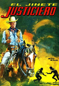 El Jinete Justiciero (Zig-Zag, 1966 series)  #909 (April 1968)