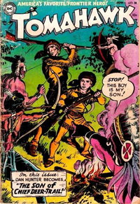 Tomahawk (DC, 1950 series)  #28 (November 1954) — The Son of Chief Deer-Trail!