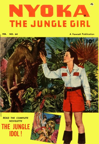 Nyoka the Jungle Girl  #64 (February 1952)
