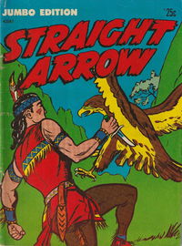 Straight Arrow Jumbo Edition (Jubilee, 1972) #42083 [1972]