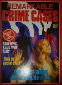 Remarkable Crime Cases (Gredown, 1975? series) #3 [1975?]