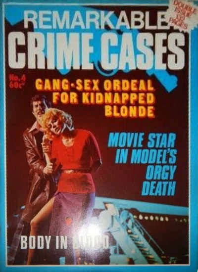 Remarkable Crime Cases (Gredown, 1975? series) #4 1975