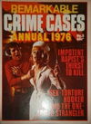 Remarkable Crime Cases (Gredown, 1975? series) #5 — Annual 1976 1976