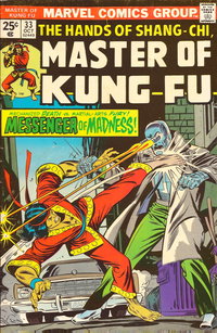 Master of Kung Fu (Marvel, 1974 series)  #33 ([October 1975]) — Messenger of Madness!