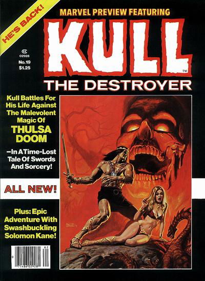 Marvel Preview (Marvel, 1975 series) #19 — Marvel Preview Featuring Kull the Destroyer Summer 1979