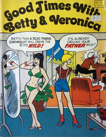 Good Times with Betty & Veronica (Yaffa, 1986?)  ([1986?])