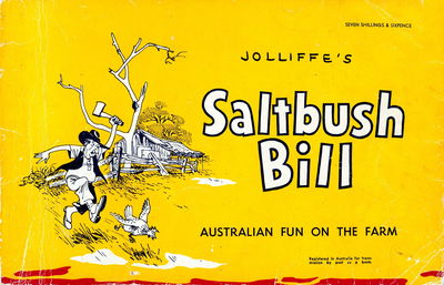 Jolliffe's Saltbush Bill Australian Fun on the Farm (Sungravure, 1959?)  ([1959?])