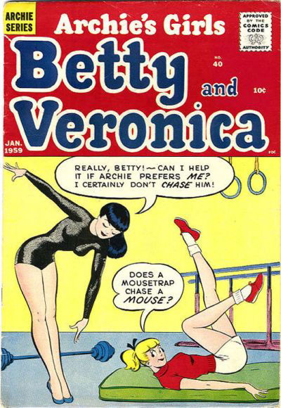 Archie's Girls Betty and Veronica (Archie, 1950 series) #40 January 1959