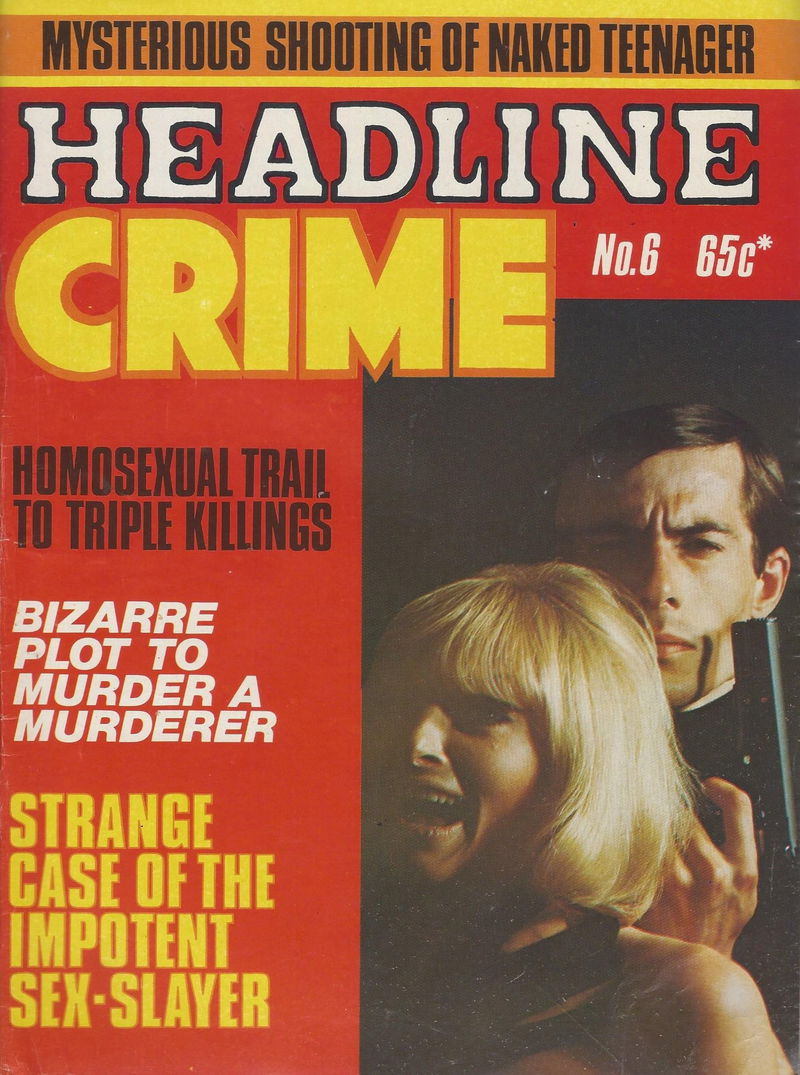 Headline Crime (Gredown, 1980? series) v1#6 ([July 1978?])